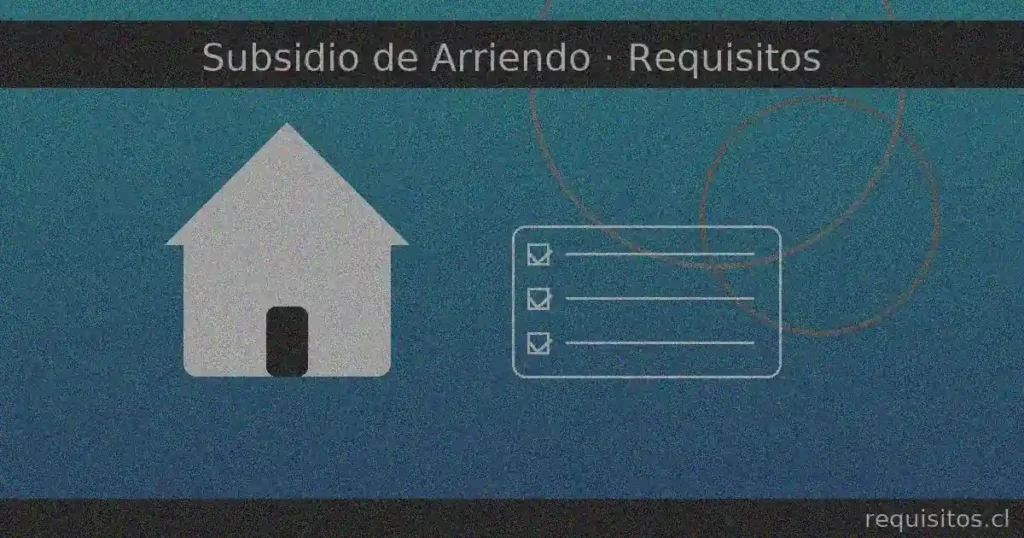 Familia frente a una casa con lista de requisitos del Subsidio de Arriendo
